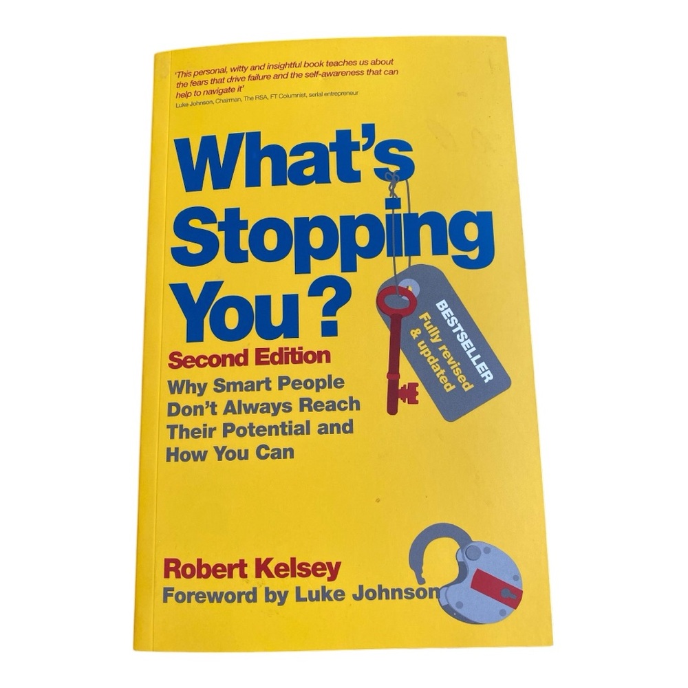 What's Stopping You? Robert Kelsey Paperback Book 2nd Ed